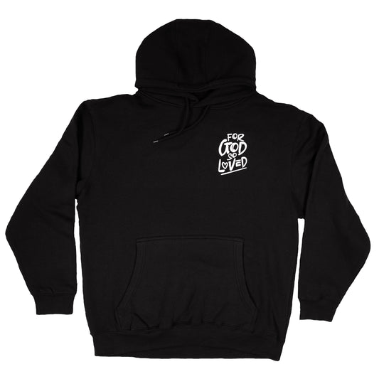 For God So Loved...Black Hoodie